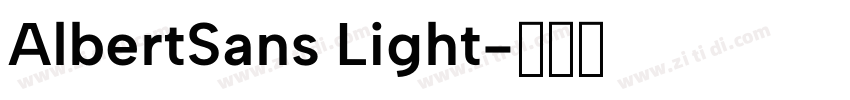 AlbertSans Light字体转换